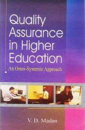 Quality Assurance in Higer Education: An Omni-Systemic Approach; 3 Volumes / Madan, V.D. 