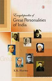 Encyclopaedia of Great Personalities of India; 4 Volumes / Sharma, K.K. 