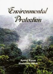 Environmental Protection / Kumar, Arvind & Nehar, Shamshun 