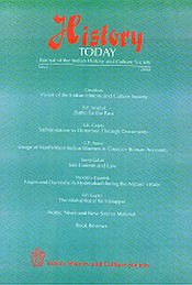 History Today: Journal of Indian History and Cultural Society, Volume 1-17 (2000-2016) / Kaur, Jolly Surjit; Kaushik, Vandana & Geetanjali, Anuja (Eds.)