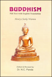 Buddhism: Pali Text with English Translation; 2 Volumes / Warren, Henry Clarke (Tr.)