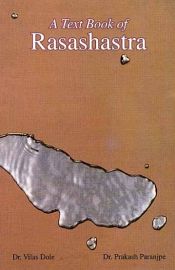 A Text Book of Rasashastra / Dole, Vilas & Paranjpe, Prakash 