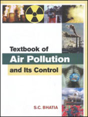 Textbook of Air Pollution and its Control / Bhatia, S.C. 