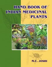 Hand Book of Indian Medicinal Plants / Joshi, M.C. 