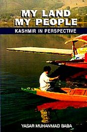 My Land My People: Kashmir in Perspective / Baba, Yasar Muhammad 