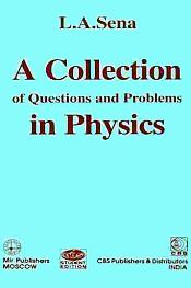 A Collection of Questions and Problems in Physics / Sena, L.A. 