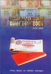 Indian Paper Money Guide Book 2009 (1770-2008)