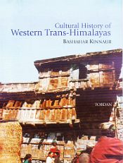 Cultural History of Western Trans-Himalayas: Bashahar Kinnaur / Tobdan 