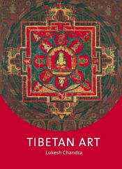 Tibetan Art / Lokesh Chandra 