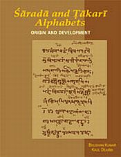 Sarada and Takari Alphabets: Origin and Development / Kumar, Bhushan & Deambi, Kaul 
