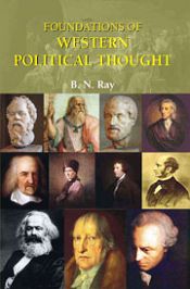 Foundations of Western Political Thought; 2 Volumes / Ray, B.N. 