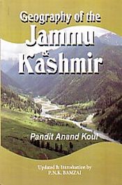 Geography of the Jammu and Kashmir / Koul, Pandit Anand 