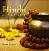 Hindu: Joy of Life / Banerjee, Utpal K. 