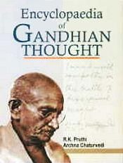 Encyclopaedia of Gandhian Thought; 10 Volumes / Pruthi, R.K. & Chaturvedi, Archna 