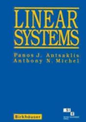 Linear Systems / Antsaklis, Panos J. & Michel, Anthony N. 