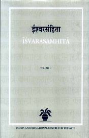 Isvarasamhita: An Agamic Text of the Pancaratra School of Vaisnavism; 5 Volumes / Lakshmithathachar, M.A. (Ed. & Tr.)