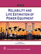 Reliability and Life Estimation of Power Equipment / Ramu, T.S. & Reddy, Chakradhar 