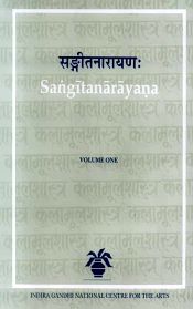 Sangitanarayana: A Seventeenth Century Text on Music and Dance from Orissa; 2 Volumes / Misra, Purusottama 