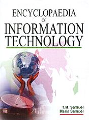 Encyclopaedia of Information Technology; 8 Volumes / Samuel, T.M. & Samuel, Maria 