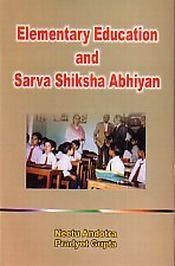 Elementary Education and Sarva Shiksha Abhiyan / Andotra, Neetu & Gupta, Pradyot 