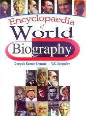 Encyclopaedia of World Biography; 15 Volumes / Sharma, Deepak Kumar & Satyadev, V.K. 