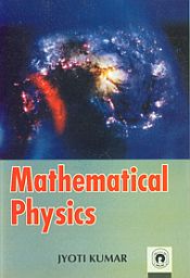 Mathematical Physics / Kumar, Jyoti 