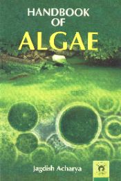 Hand Book Of Algae / Acharya, Jagdish 