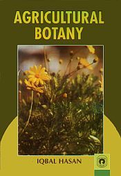 Agricultural Botany / Hasan, Iqbal 