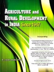 Agriculture and Rural Development in India Since 1947 / Prasad, Chandra Shekhar (Dr.)