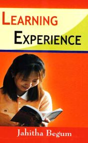 Learning Experience / Begum, Jahitha 