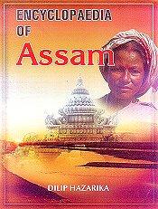 Encyclopaedia of Assam; 2 Volumes / Hazarika, Dilip 