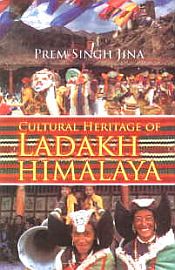 Cultural Heritage of Ladakh Himalaya / Jina, Prem Singh 