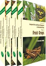 Advances in Integrated Pest and Disease Management in Horticultural Crops; 4 Volumes / Parvatha, Reddy P. 