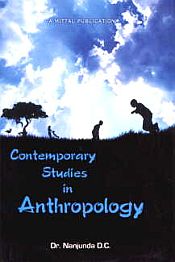 Contemporary Studies in Anthropology / D.C., Nanjunda (Dr.)