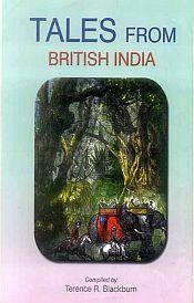 Tales from British India / Blackburn, Terence R. (Comp.)