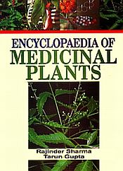 Encyclopaedia of Medicinal Plants; 8 Volumes / Sharma, Rajinder & Gupta, Tarun 