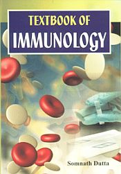 Textbook of Immunology / Dutta, Somnath 