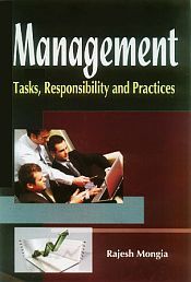 Management: Tasks, Responsibility and Practices / Mongia, Rajest 