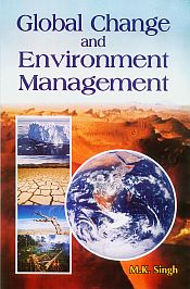 Global Change and Environment Management / Singh, M.K. 