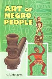 Art of Negro People / Mathews, A.P. 