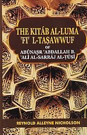 The Kitab Al-Luma Fi'l-Tasawwuf of Abu Nasr Abdullah B. Ali Al-Sarraj Al-Tusi; 2 Volumes / Nicholson, Reynold Alleyne 