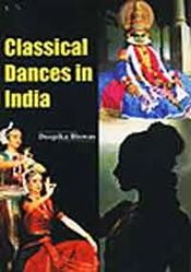 Classical Dances of India / Biswas, Deepika 