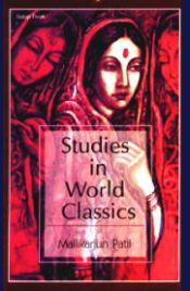 Studies in World Classics / Patil, Mallikarjun 