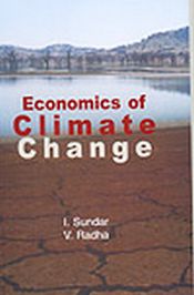 Economics of Climate Change / Sundar, I & Radha, V. 