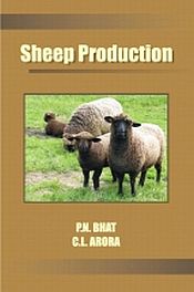 Sheep Production / Bhat, P.N. & Arora, CL 
