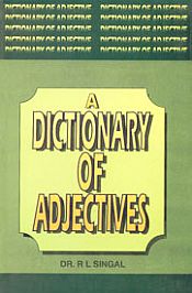 A Dictionary of Adjective / Singal, R.L. 