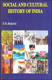 Social and Cultural History of India; 2 Volumes / Bakshi, S.R. 
