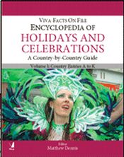 Encyclopedia of Holidays and Celebrations: A Country-by-Country Guide; 3 Volumes (Explores Major Holidays and Festivals in 206 Countries) / Dennis, Matthew 