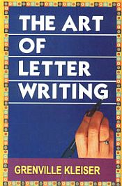 The Art of Letter Writing / Kleiser, Grenville 