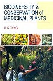 Biodiversity and Conservation of Medicinal Plants / Tyagi, B.K. 